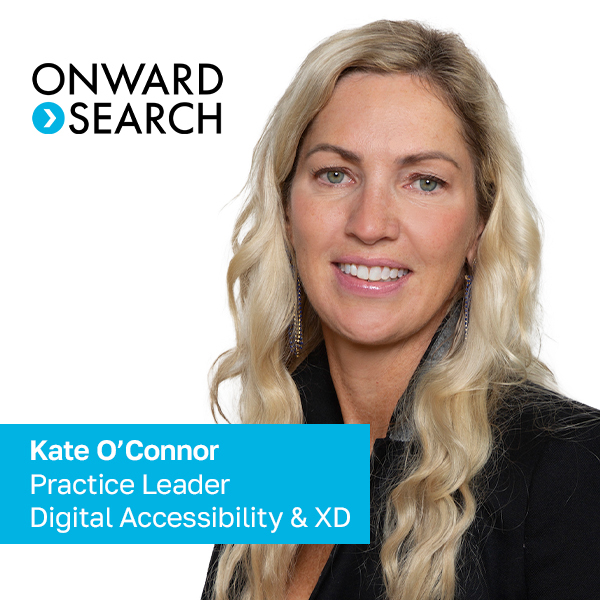 Kate O'Connor Practice Leader, Digital Accessibility & Experience Design